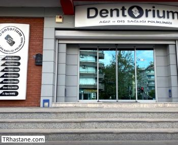 Özel Dentorium Ağız ve Diş Sağlığı Polikliniği