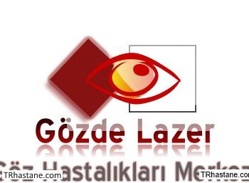 zel Gzde Lazer Gz Hastalklar Merkezi